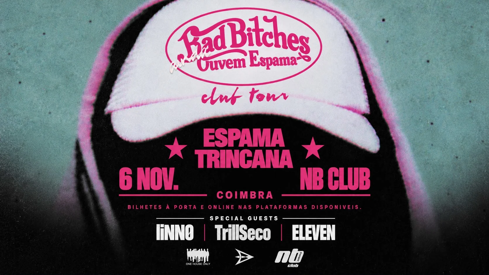 Bad Bitches Ainda Ouvem Espama - Club Tour Cover