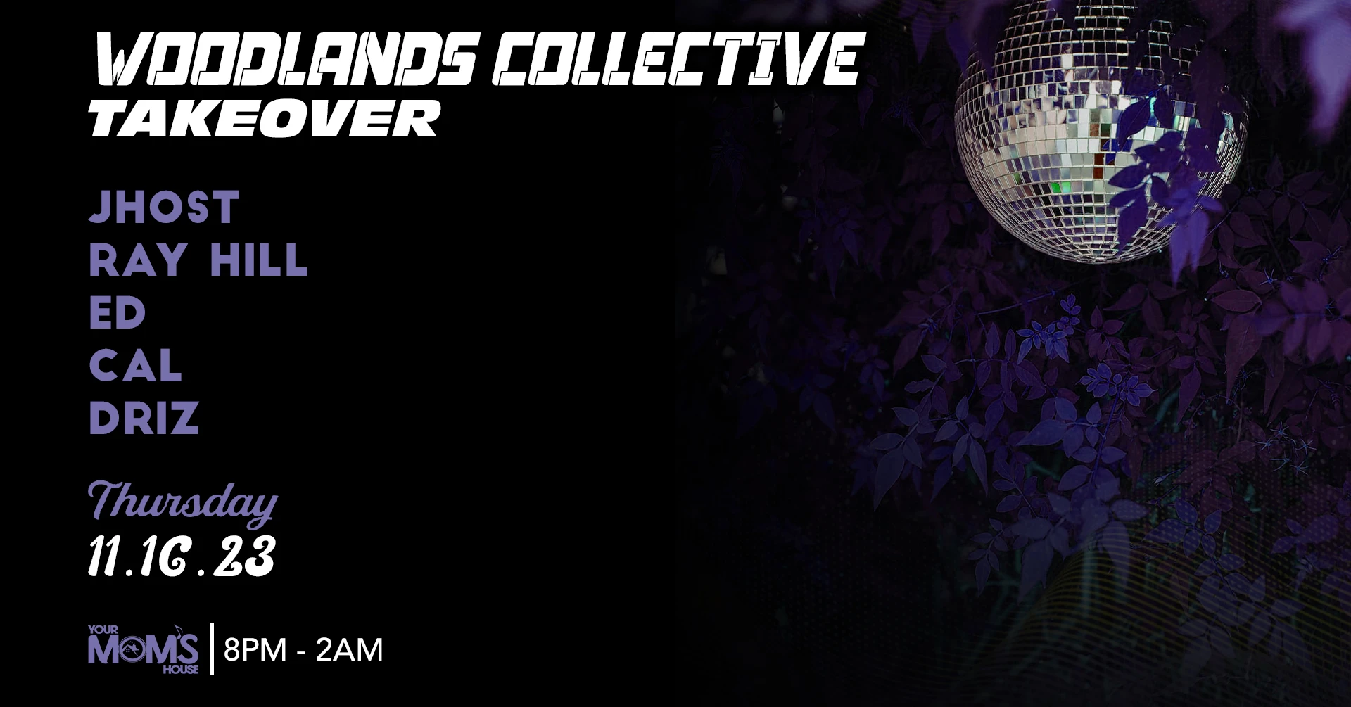 Woodlands Collective Takeover Cover