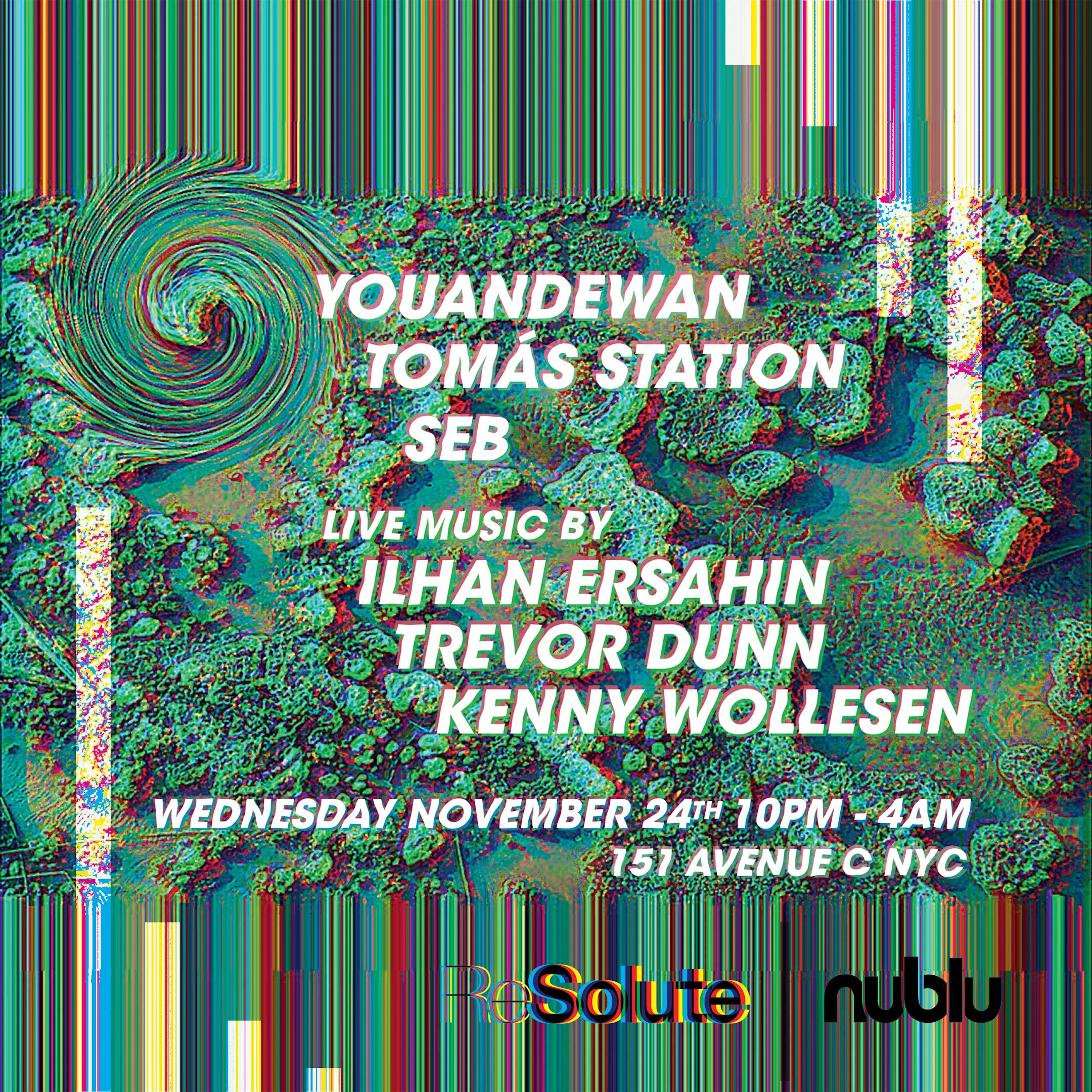 Resolute & Nublu Thanksgiving Soirée With Youandewan & Tomas Station Cover