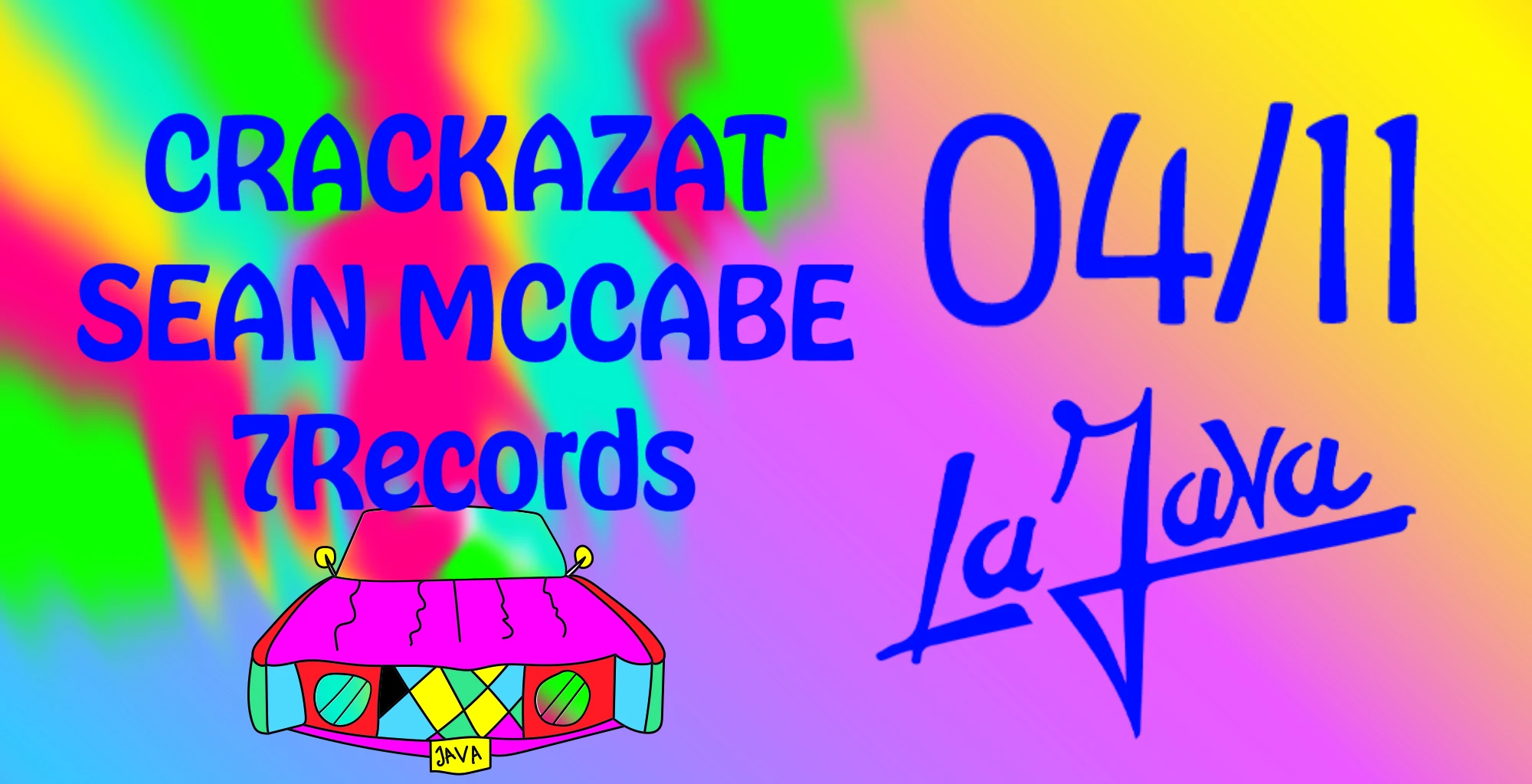 La Java : Crackazat / Sean Mccabe / 7records Cover