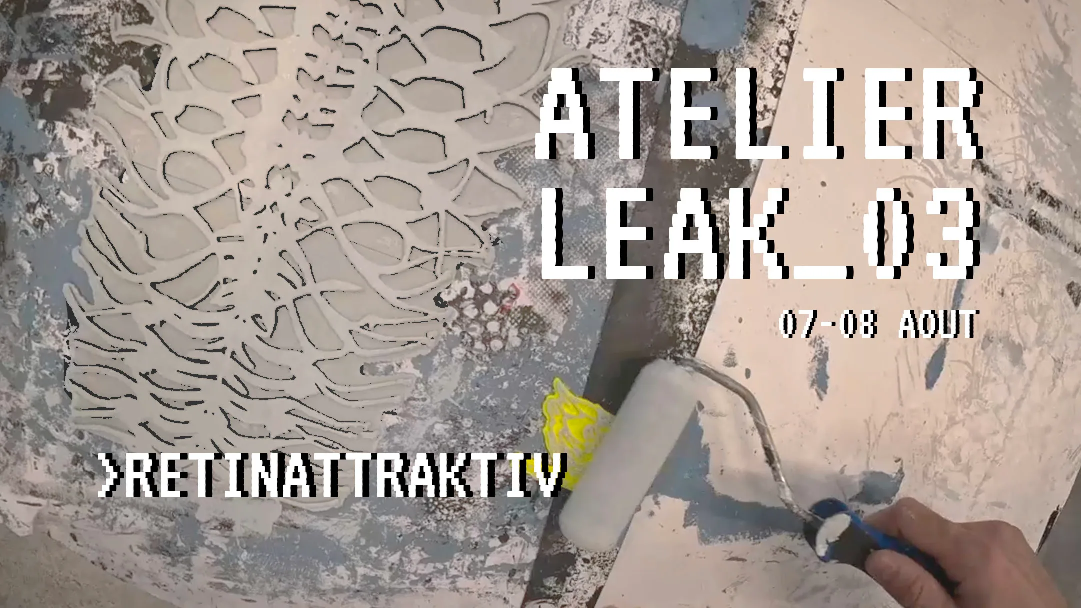 Retinattraktiv Atelier Leak 03 Édition Summer Camp Cover