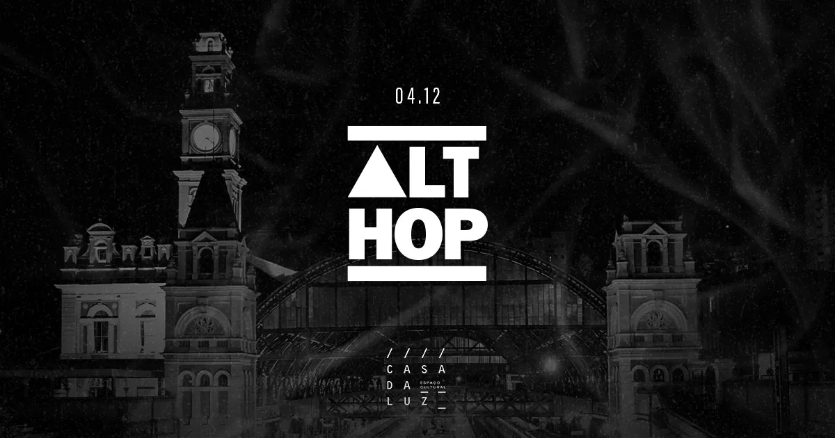 Alt-Hop Na Casa Da Luz ▲ Trap, Grime E Rap  Cover
