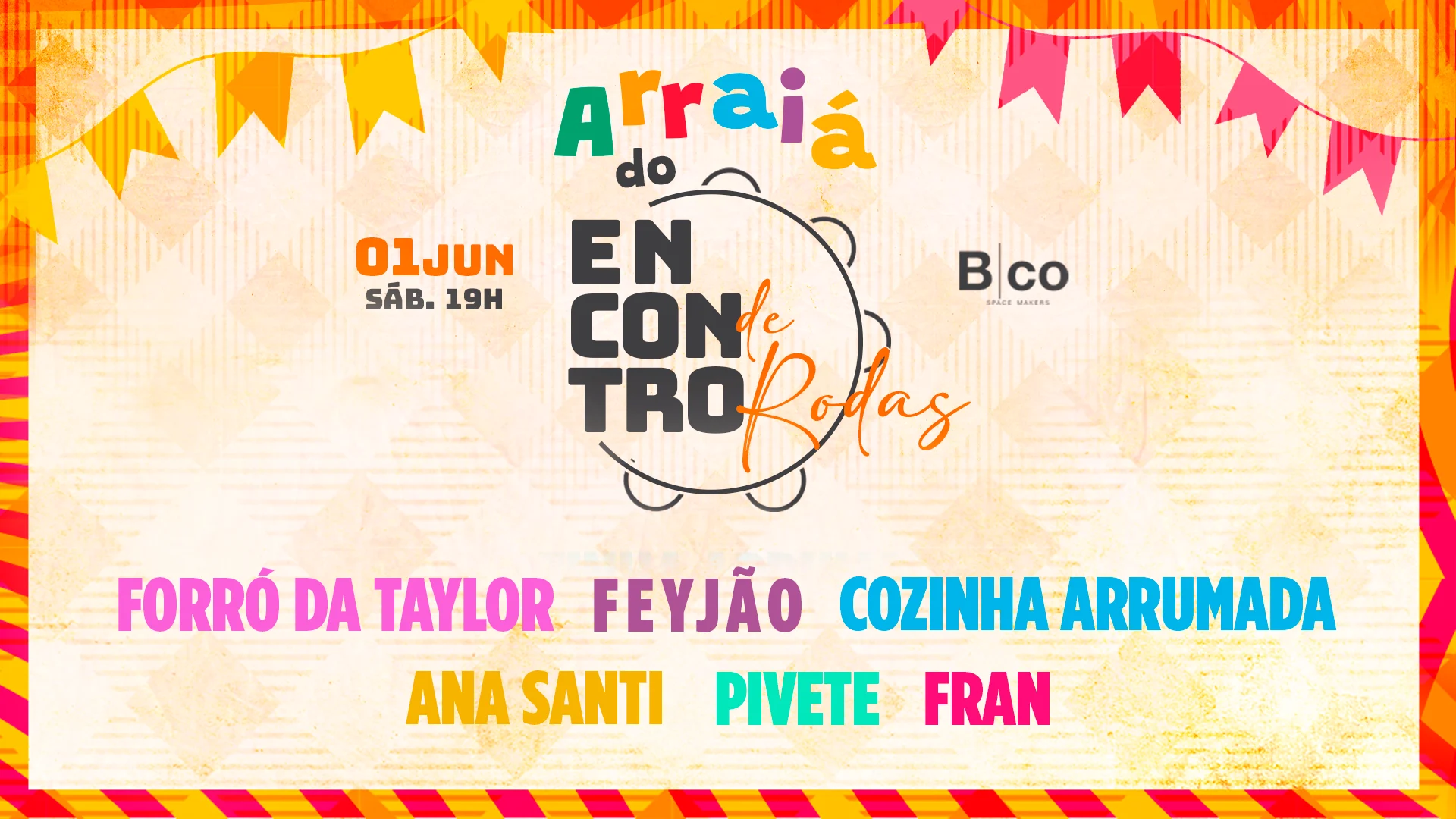 Arraiá Do Encontro De Rodas: Cozinha, Taylor, Feyjao E Dj’S Cover