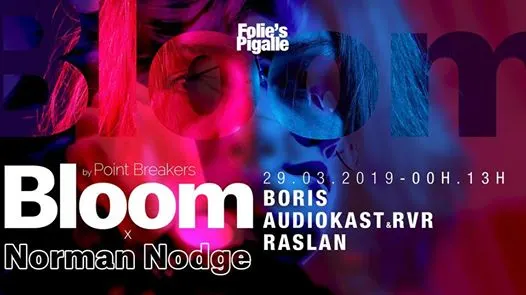 Bloom X Norman Nodge W/ Boris, Audiokast & Rvr, Raslan Cover