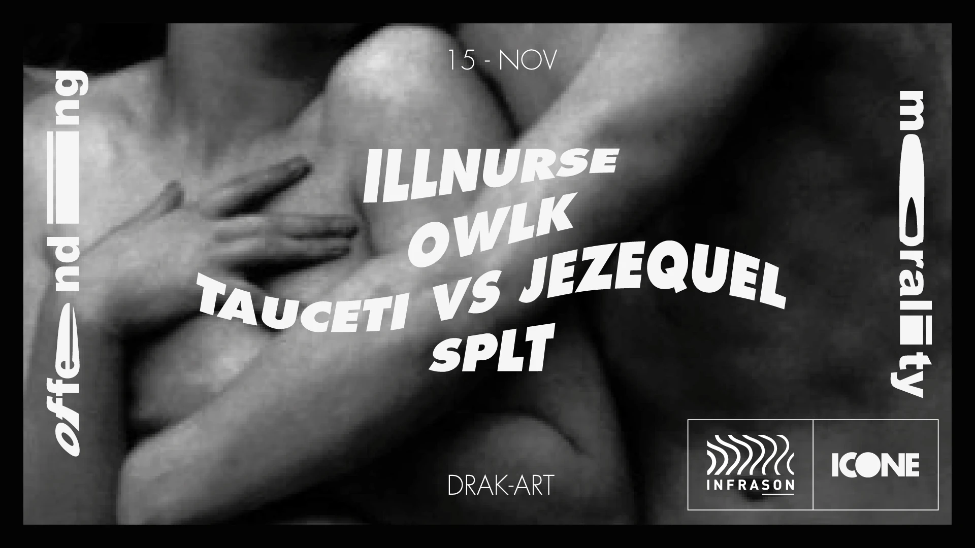 Icone X Infrason ◄+► Offending Morality With Illnurse Cover
