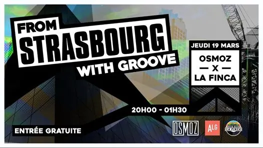 From Strasbourg With Groove ● Osmoz X La Finca Cover