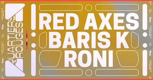 Quartiers Rouges : Red Axes, Baris K, Roni Cover