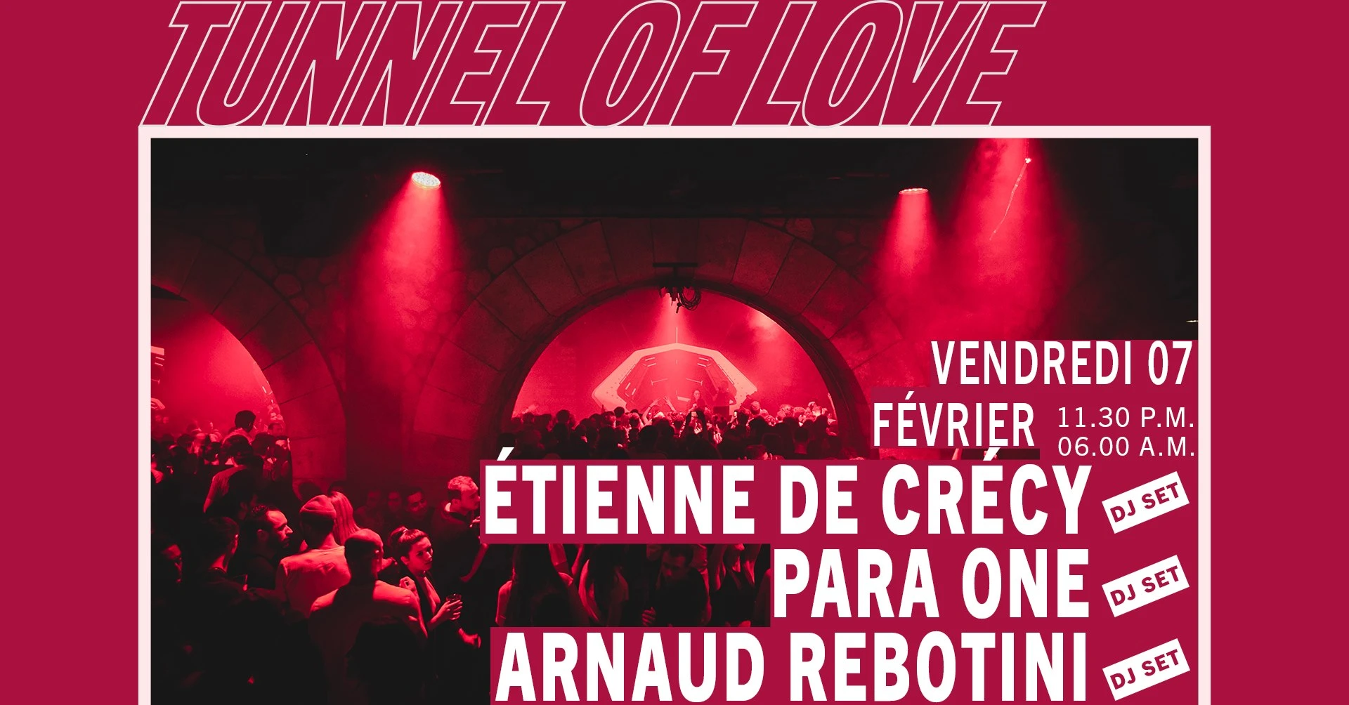 Tunnel Of Love : Étienne De Crécy, Para One & Arnaud Rebotini Cover