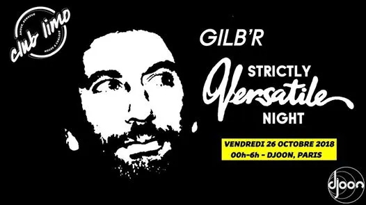 Club Limo Invite Gilb'r - Strictly Versatile Night Cover