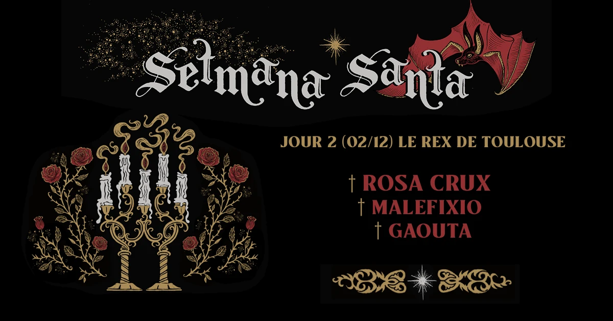 Rosa Crux + Malefixio + Gaouta @ Setmana Santa 2026 Cover