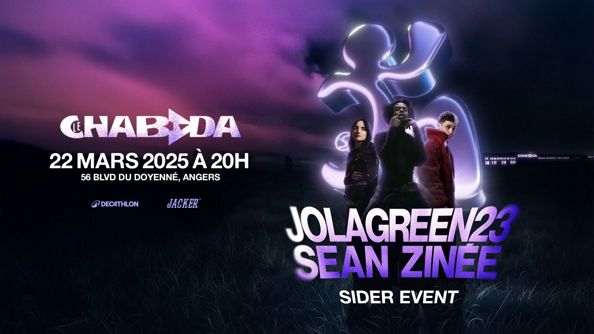 Zinée + Sean + Jolagreen23 - Le Chabada Angers Cover