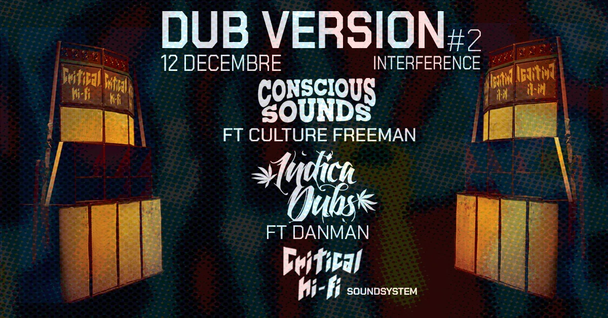 Dub Version #2 By Critical Hi-Fi @ Interference Cover