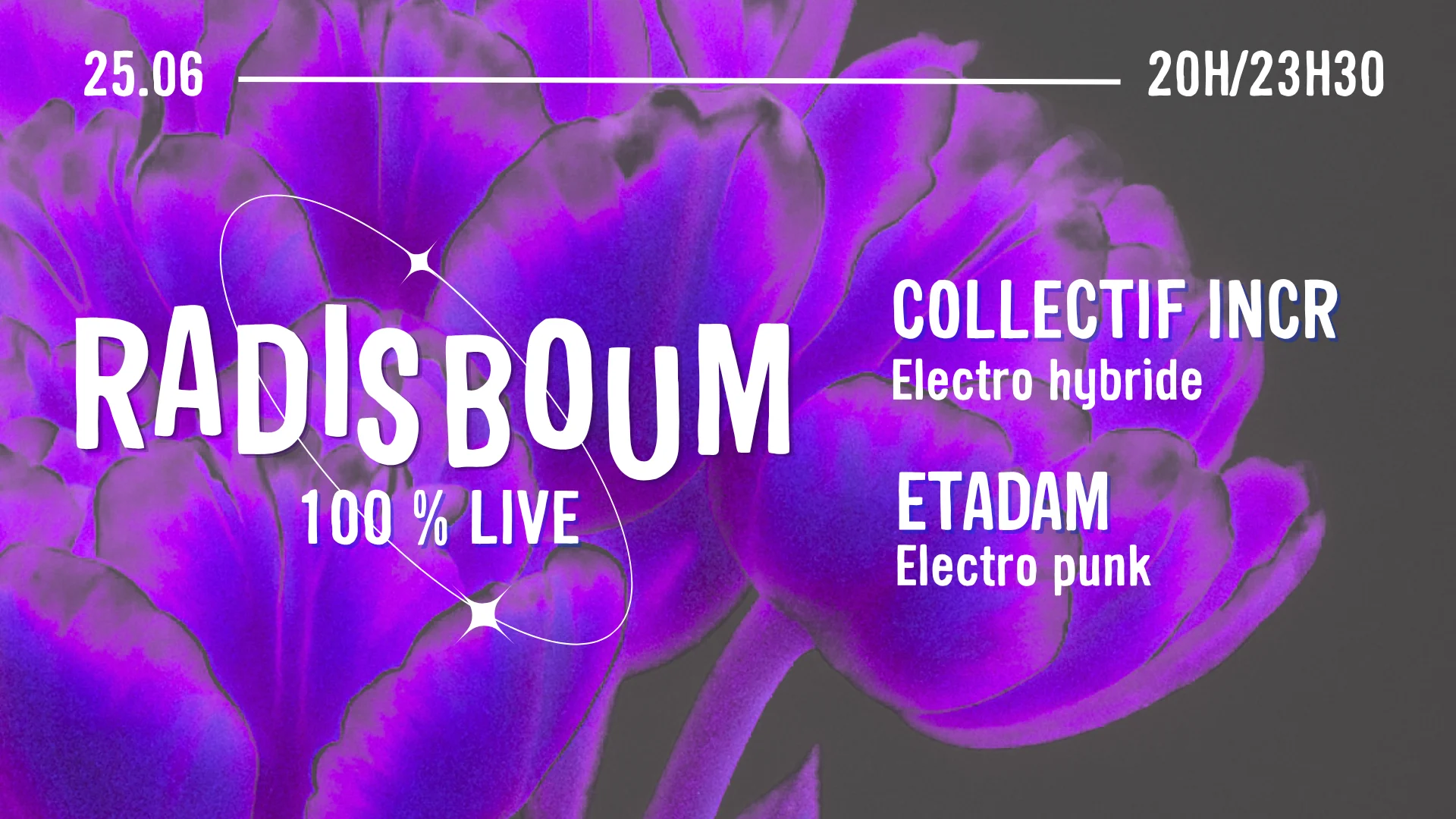 Radis Boum 100% Live : Collectif Incr X Etadam Cover