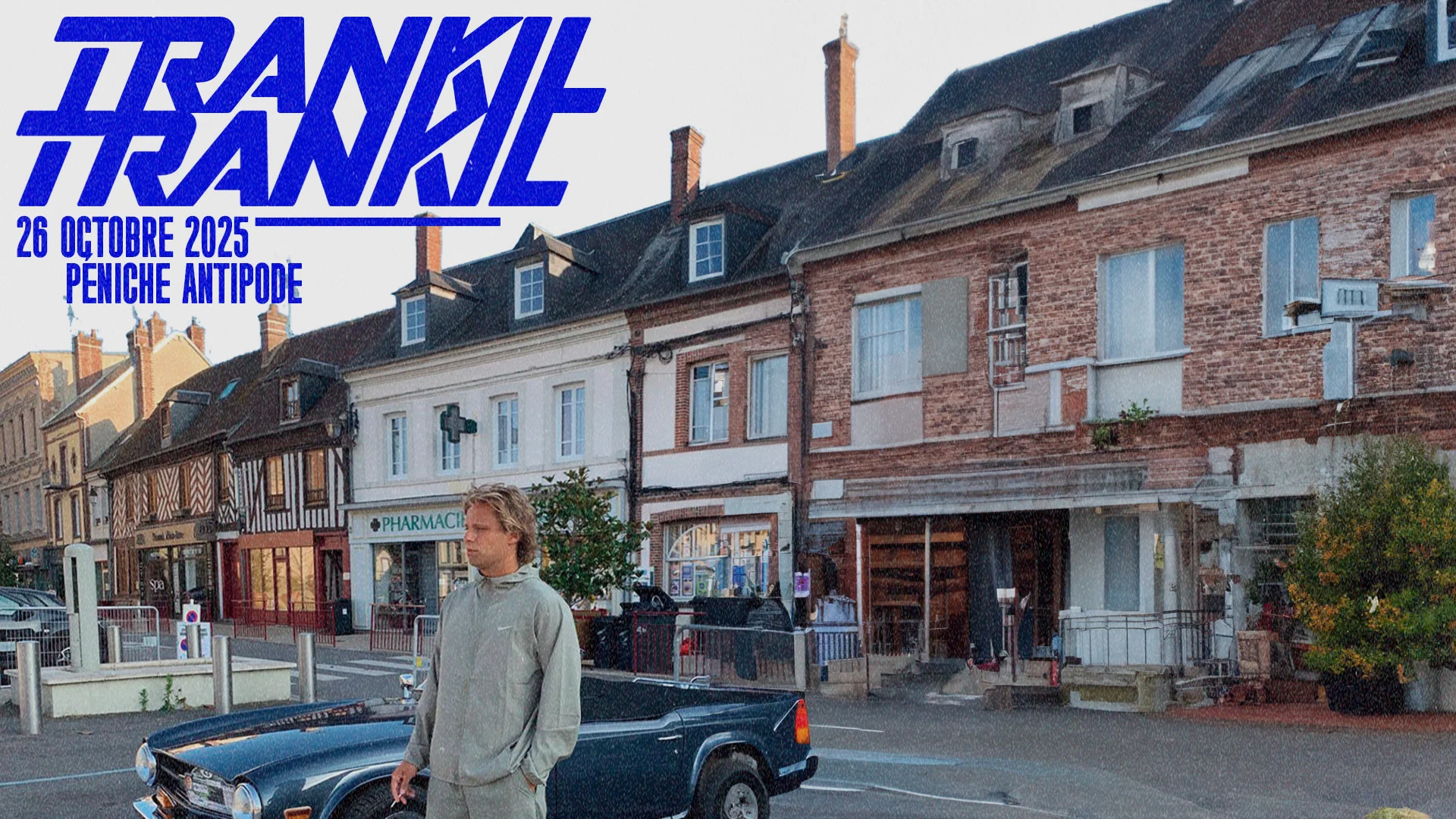 Trankil Trankil @Péniche Antipode Cover