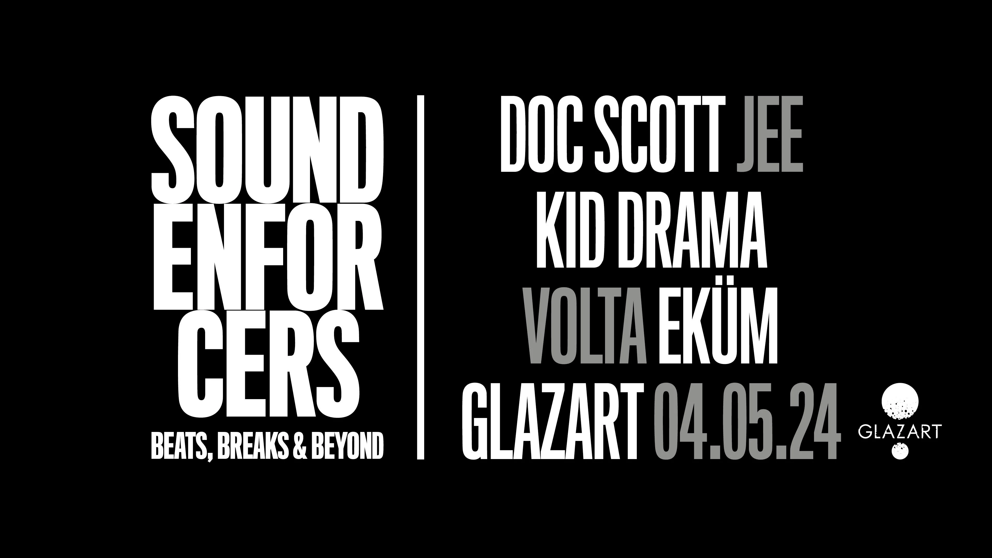 Sound Enforcers X Glazart : Doc Scott, Kid Drama & More Cover