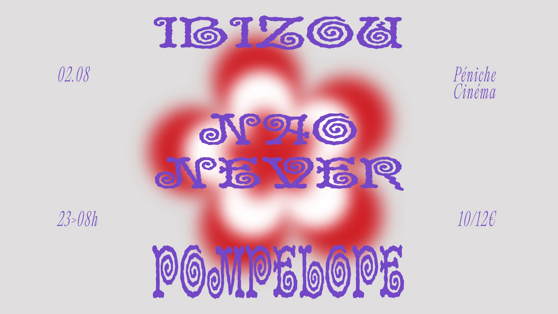 Ibizou & Pompelope Invitent Nao Never - Péniche Cinéma Cover