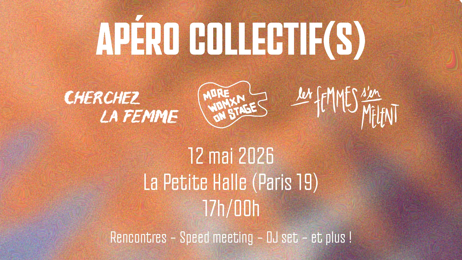 Apéro Collectif(S) - 12 Mai 2026 - La Petite Halle Cover