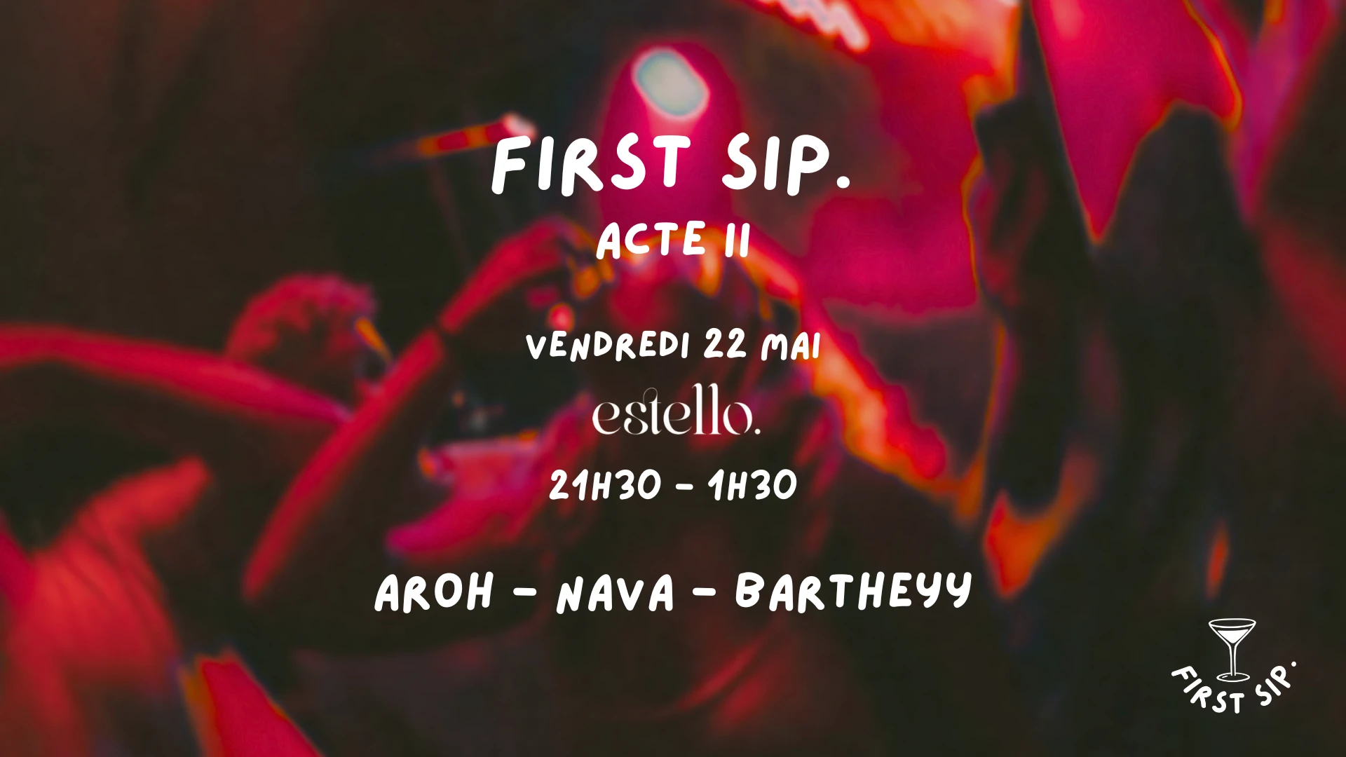 Firstsip. Acte II X Estello Cover