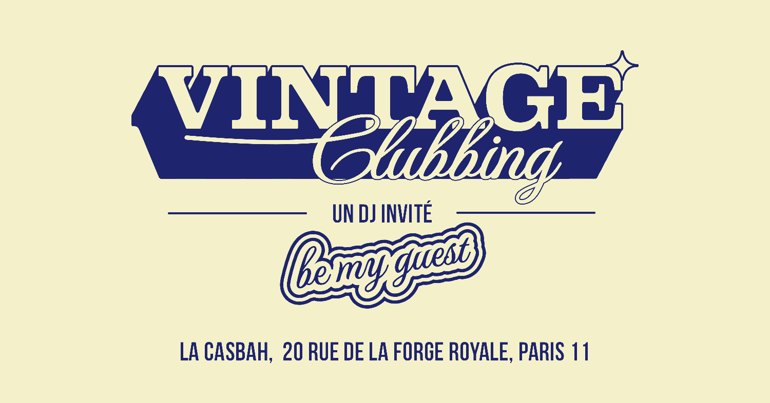 Vintage Clubbing: Be My Guest W/ Jean-Biche Cover