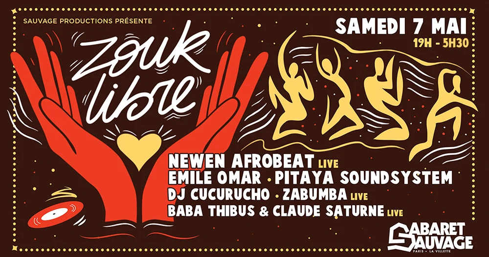 Zouk Libre #1 Newen Afrobeat/Emile Omar/Pitaya Soundsystem.. Cover
