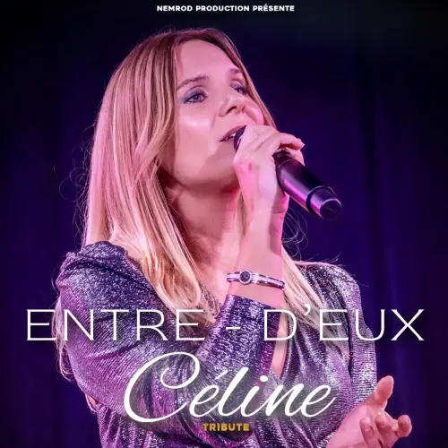 Entre D'eux - Tribute Céline Dion Cover