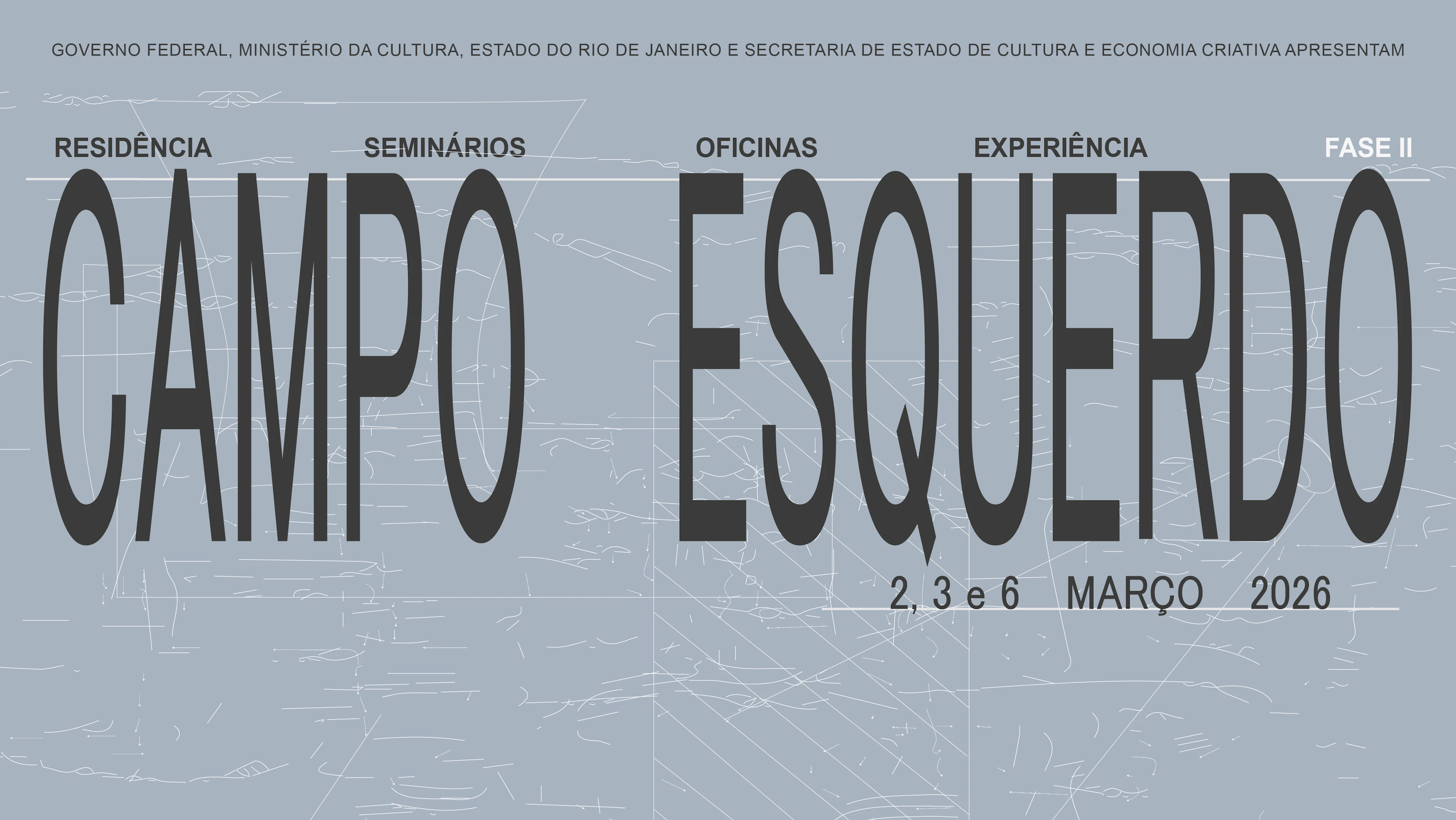Campo Esquerdo - Fase II: Oficinas, Seminários, Experiência. Cover