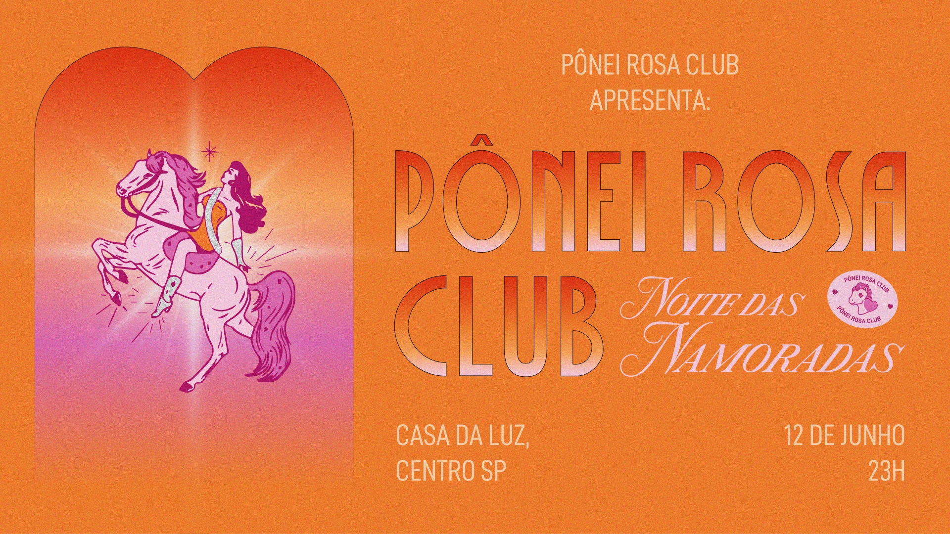 Pônei Rosa Club - Noite Das Namoradas Cover