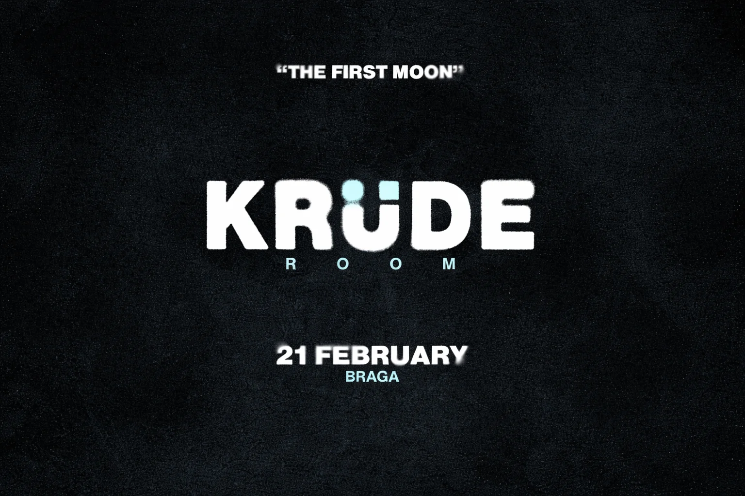 Krüde Room — The First Moon Cover