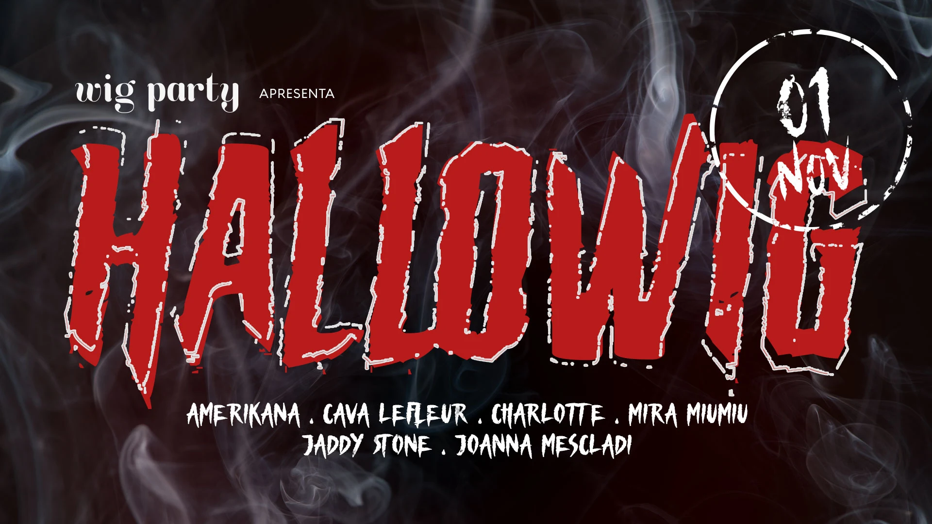 Wig Party - Hallowig - 1/Novembro Cover