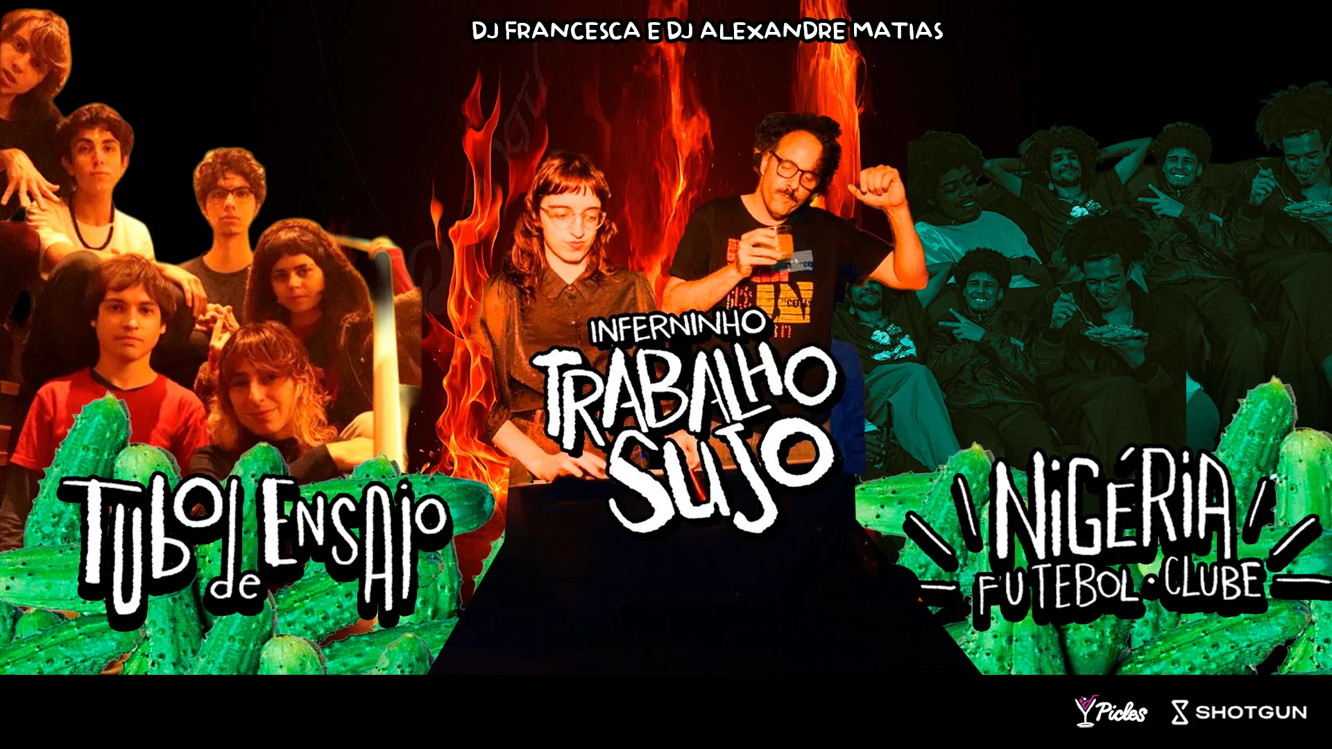Inferninho Trabalho Sujo - Shows Nigéria Fc + Tubo De Ensaio Cover