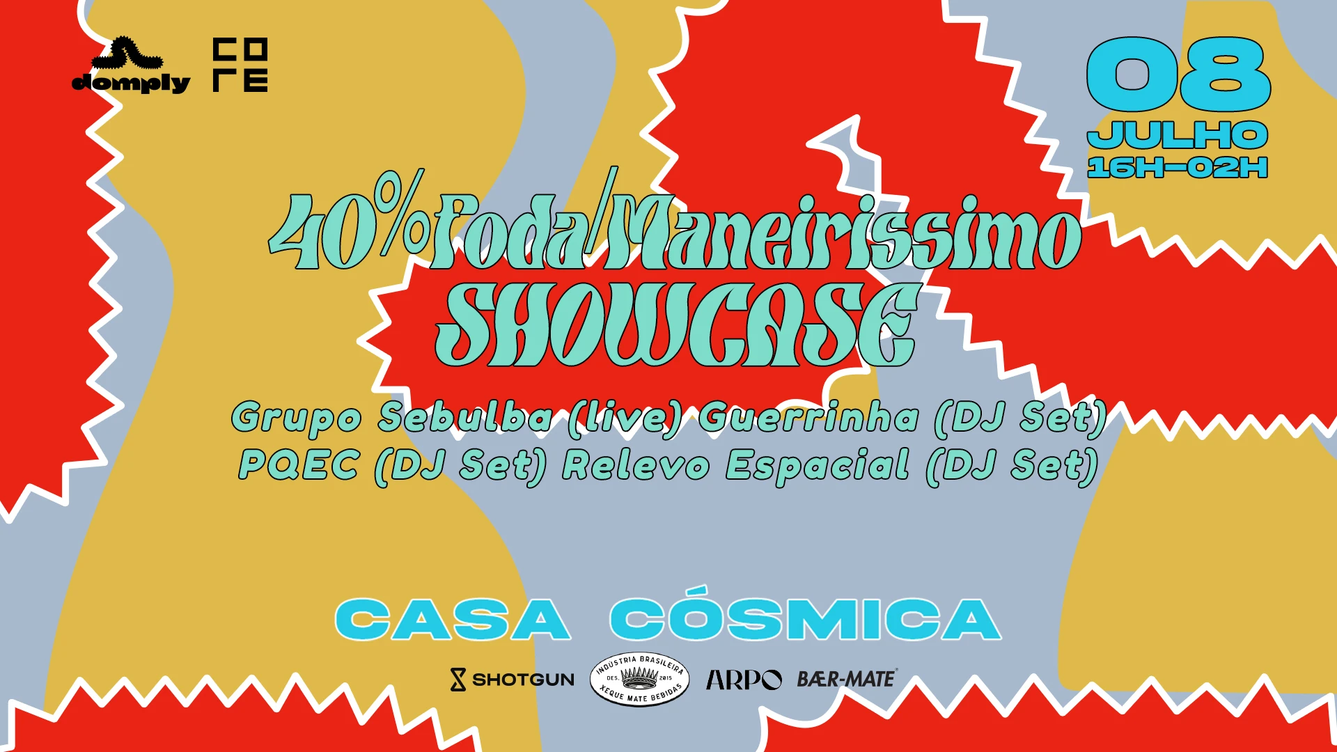 Domply Casa Cosmica - 40%Foda/Maneirissimo Showcase Cover