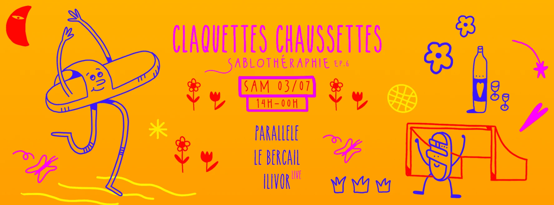 Claquettes Chaussettes #6 : W/ Parallele, Le Bercail, Ilivor [Live] Cover