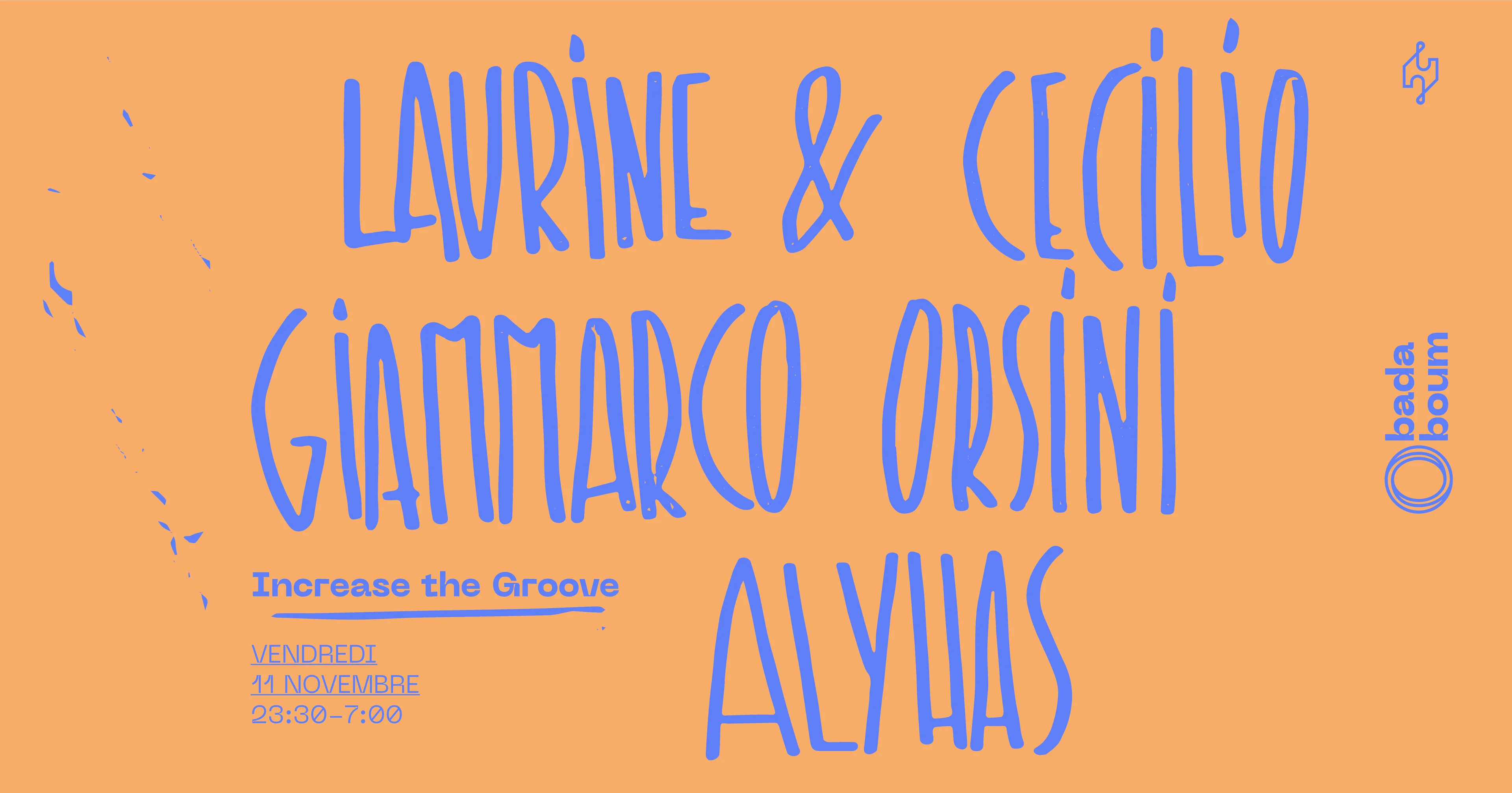 Increase The Groove — Laurine & Cecilio + Giammarco Orsini + Alyhas Cover