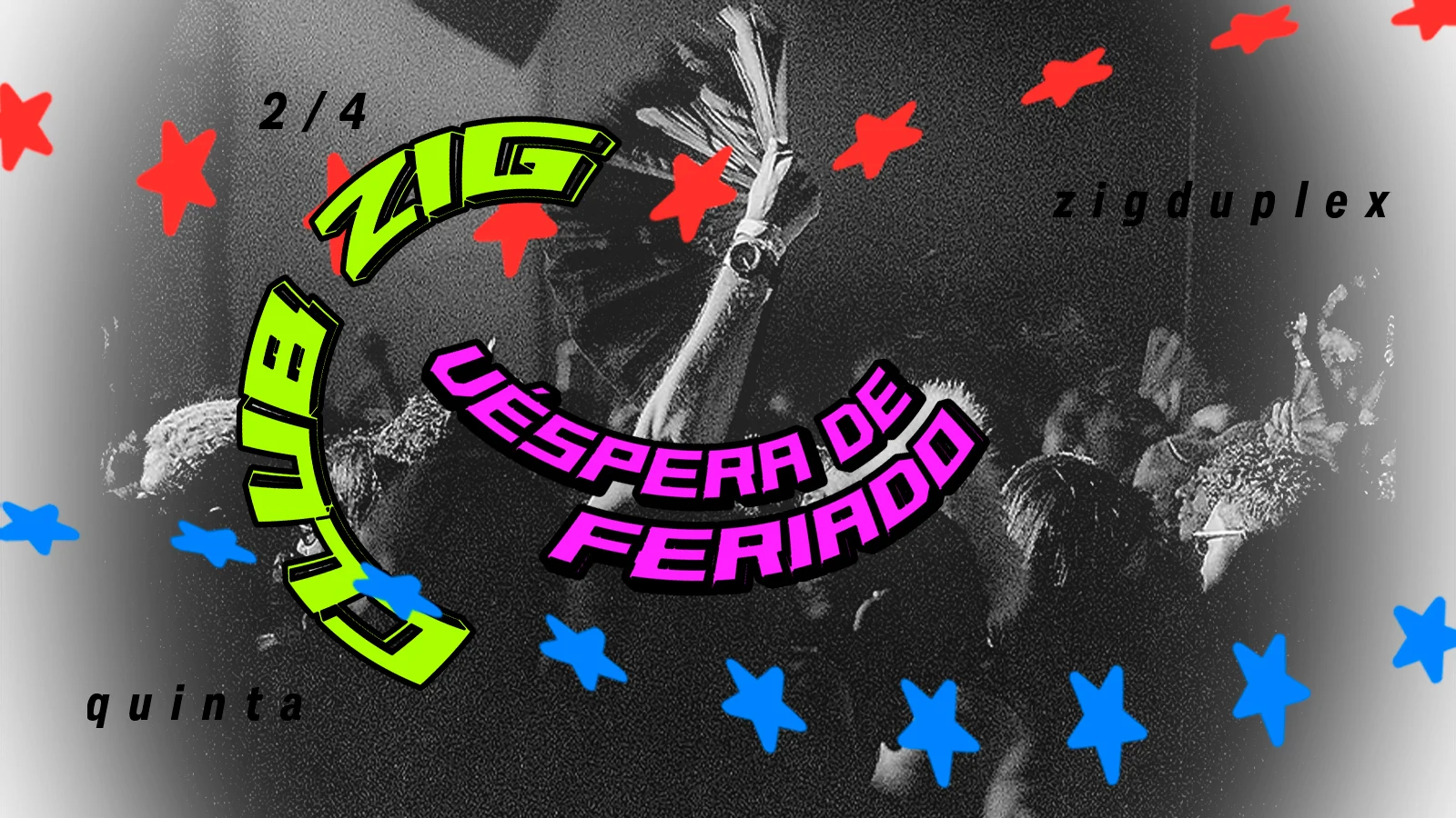 Club Zig: Véspera De Feriado @ Zigduplex 2/4 Cover
