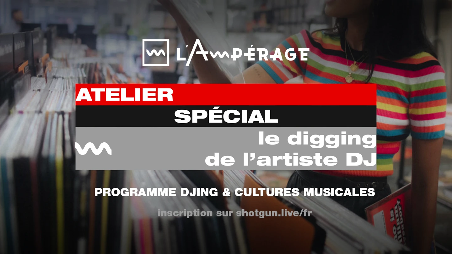 Atelier Spécial ~ Le Digging De L'artiste Dj Cover