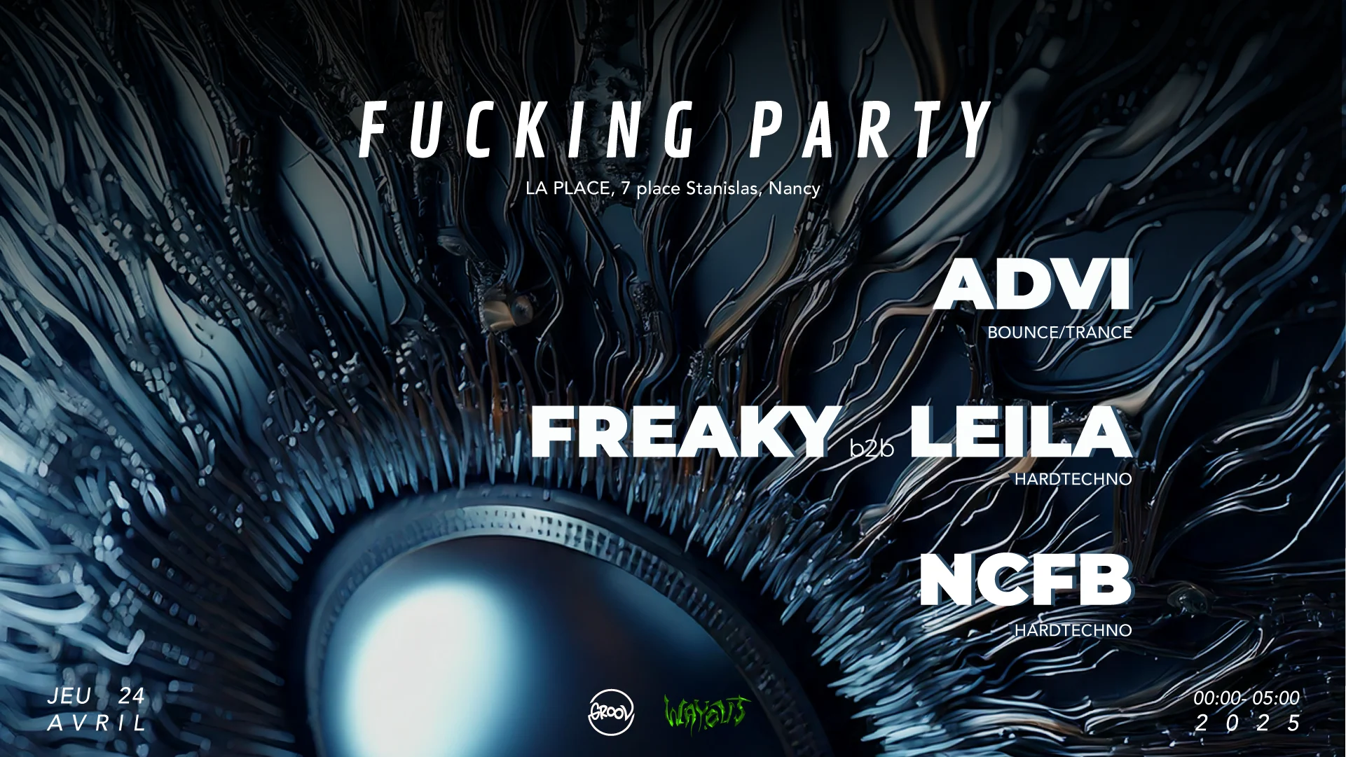 F*Cking Party : Advi X Freaky B2b Leila X Ncfb Cover