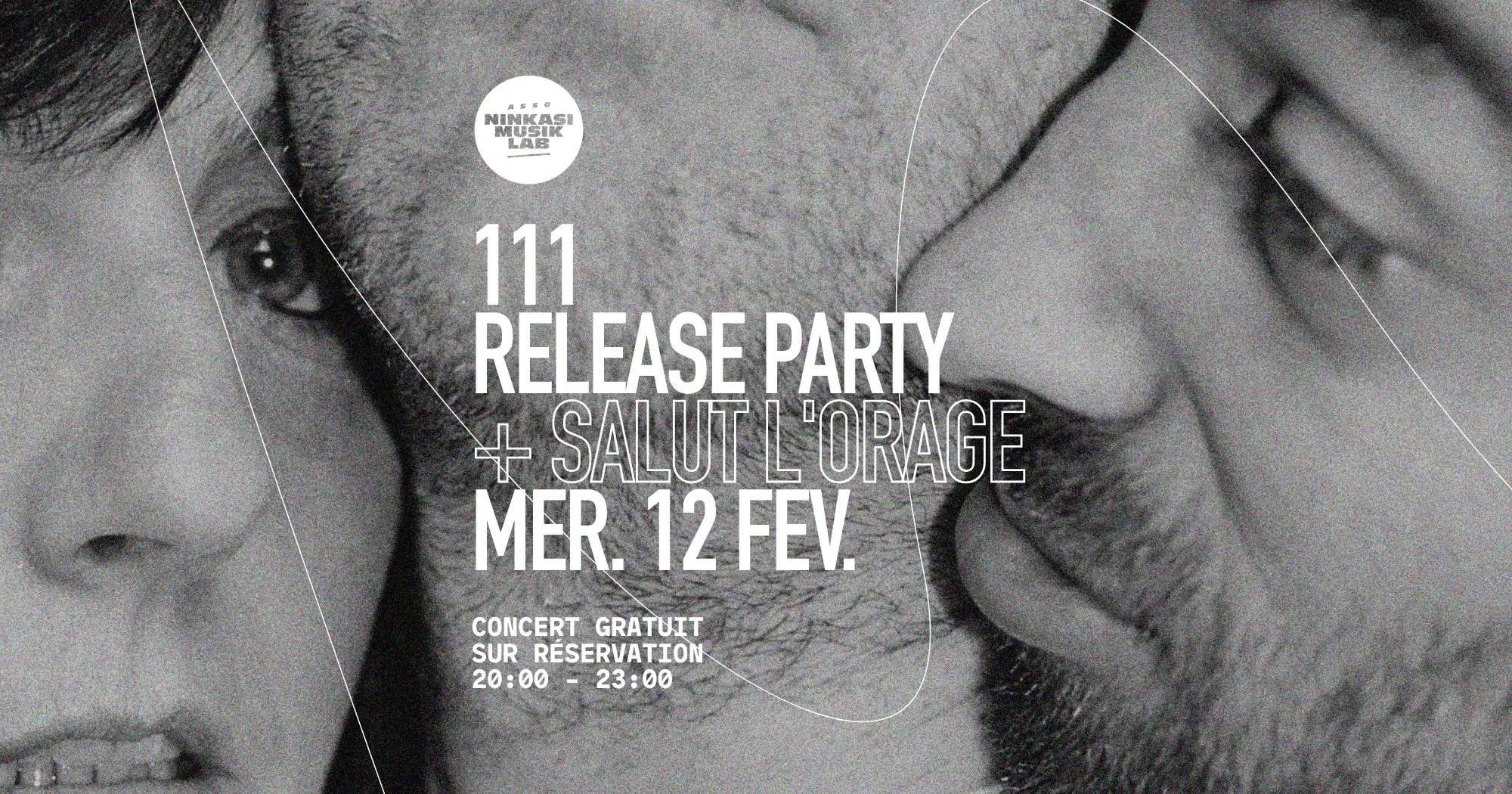 111 Release Party + Salut L'orage Cover