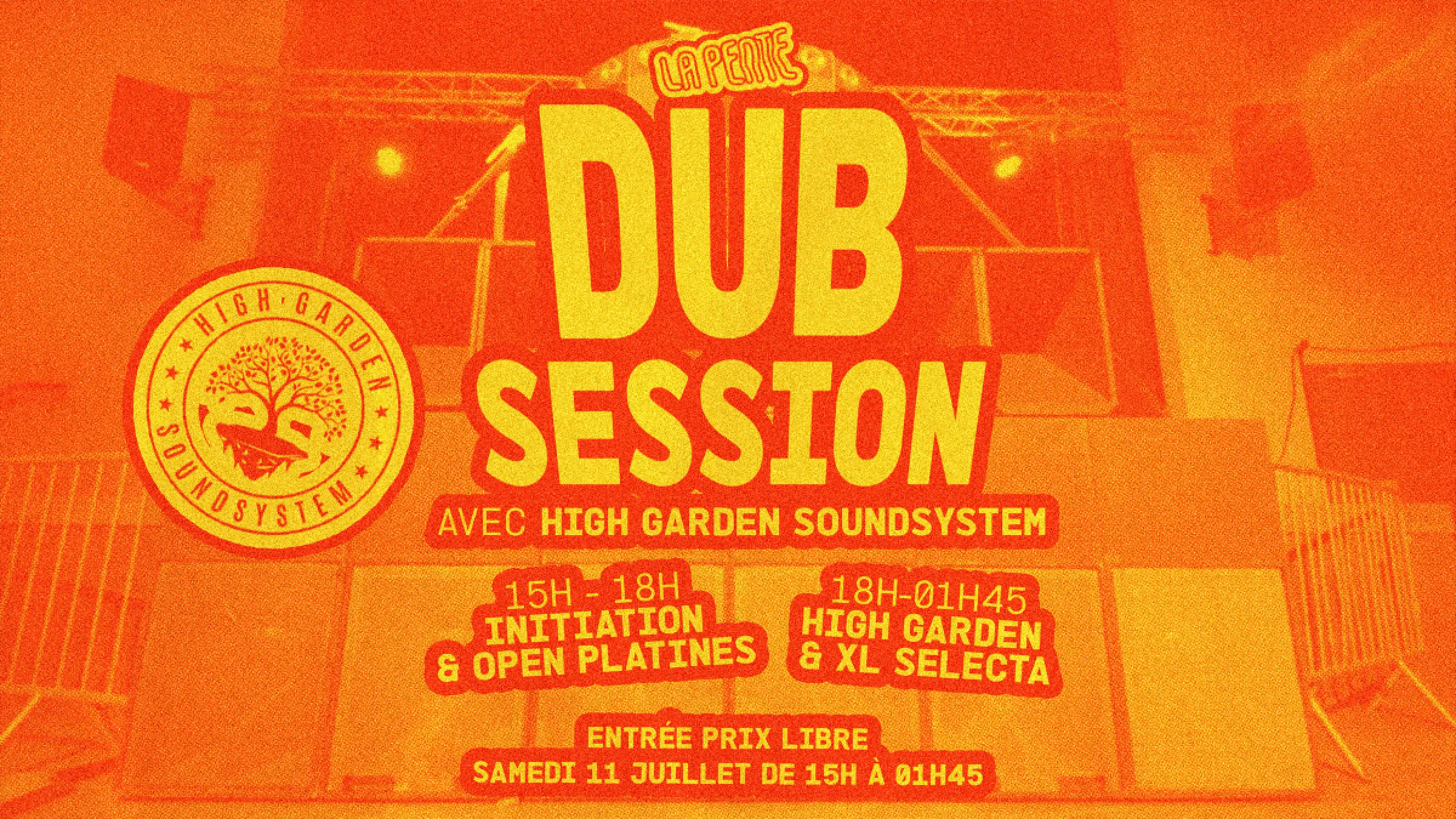 Dub Session N°4 Avec High Garden Soundsystem & XL Selecta Cover