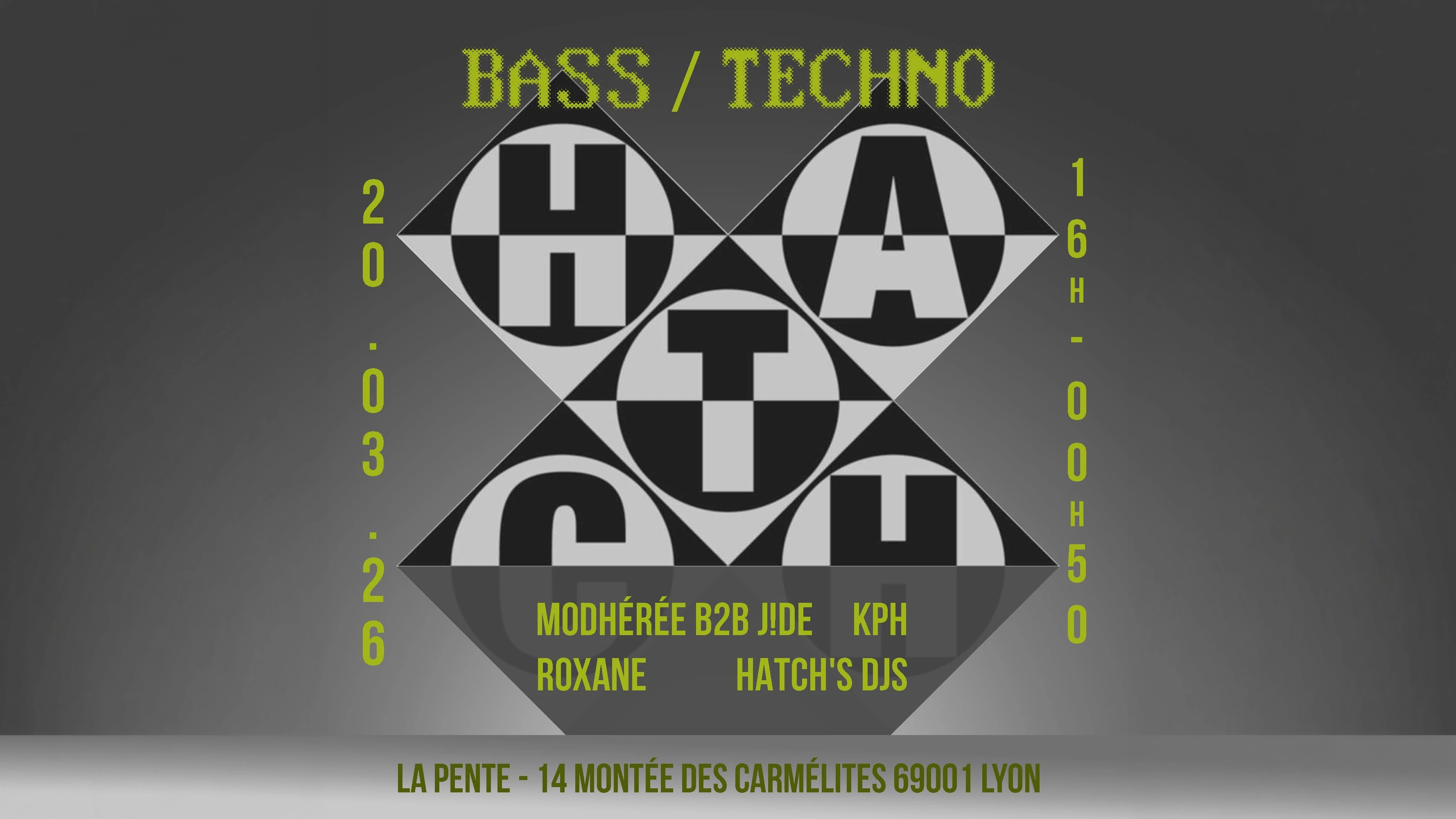 Hatch Invite Modhérée B2b J!De, Kph & Roxane (Bass / Techno) Cover