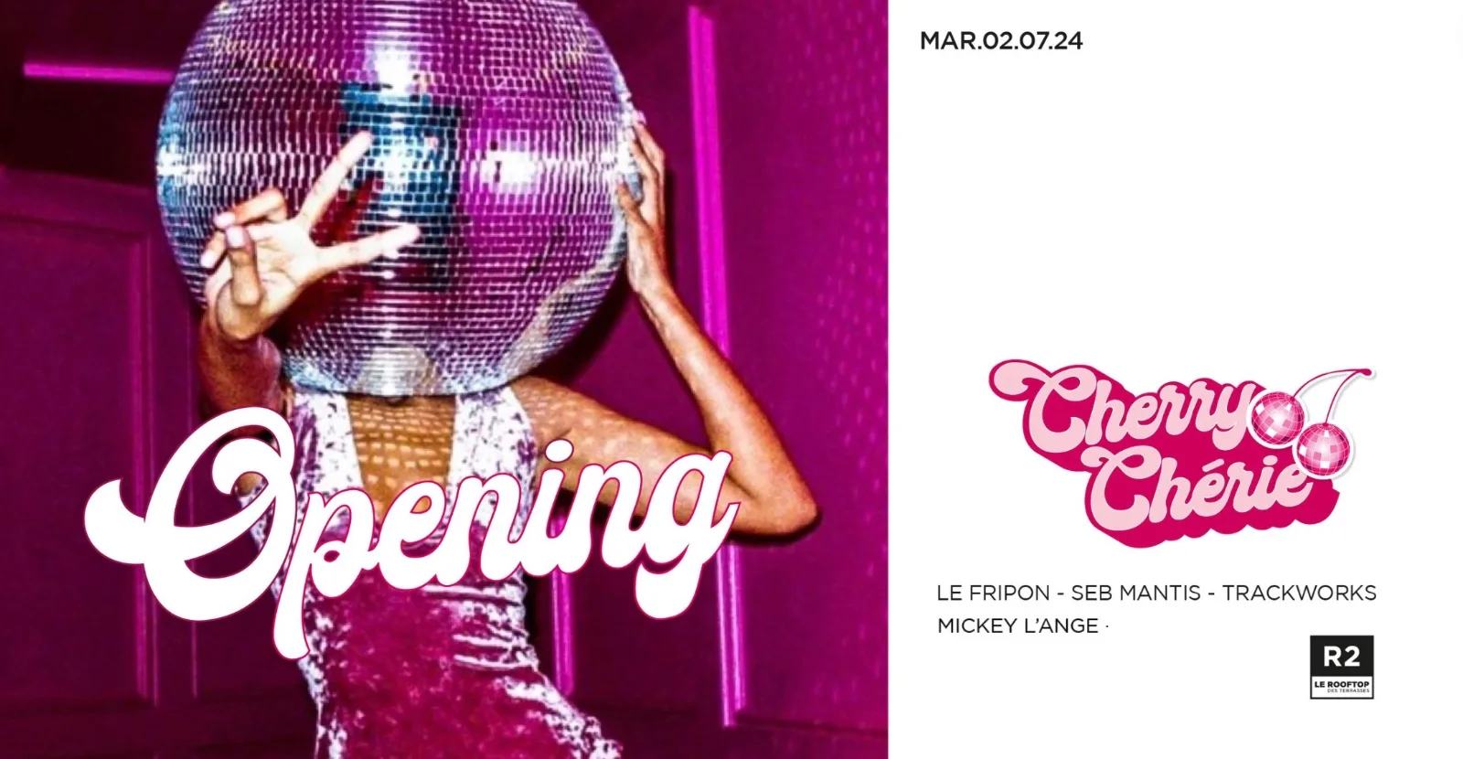 R2 I Le Rooftop X Opening Cherry Chérie 02.07 Cover