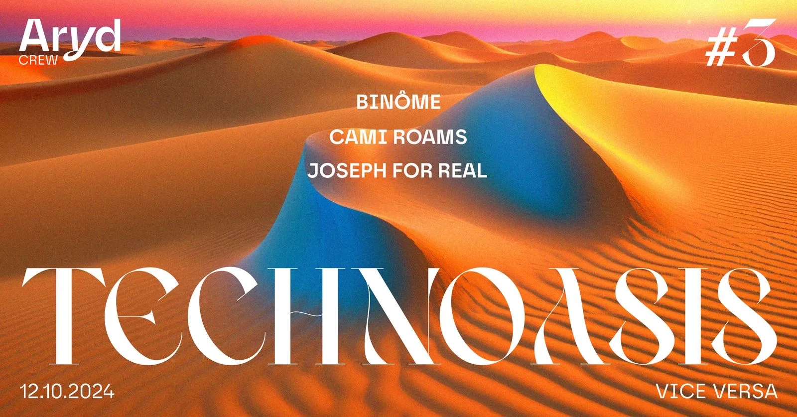 Technoasis #3 : Aryd Crew Invite Binôme Cover