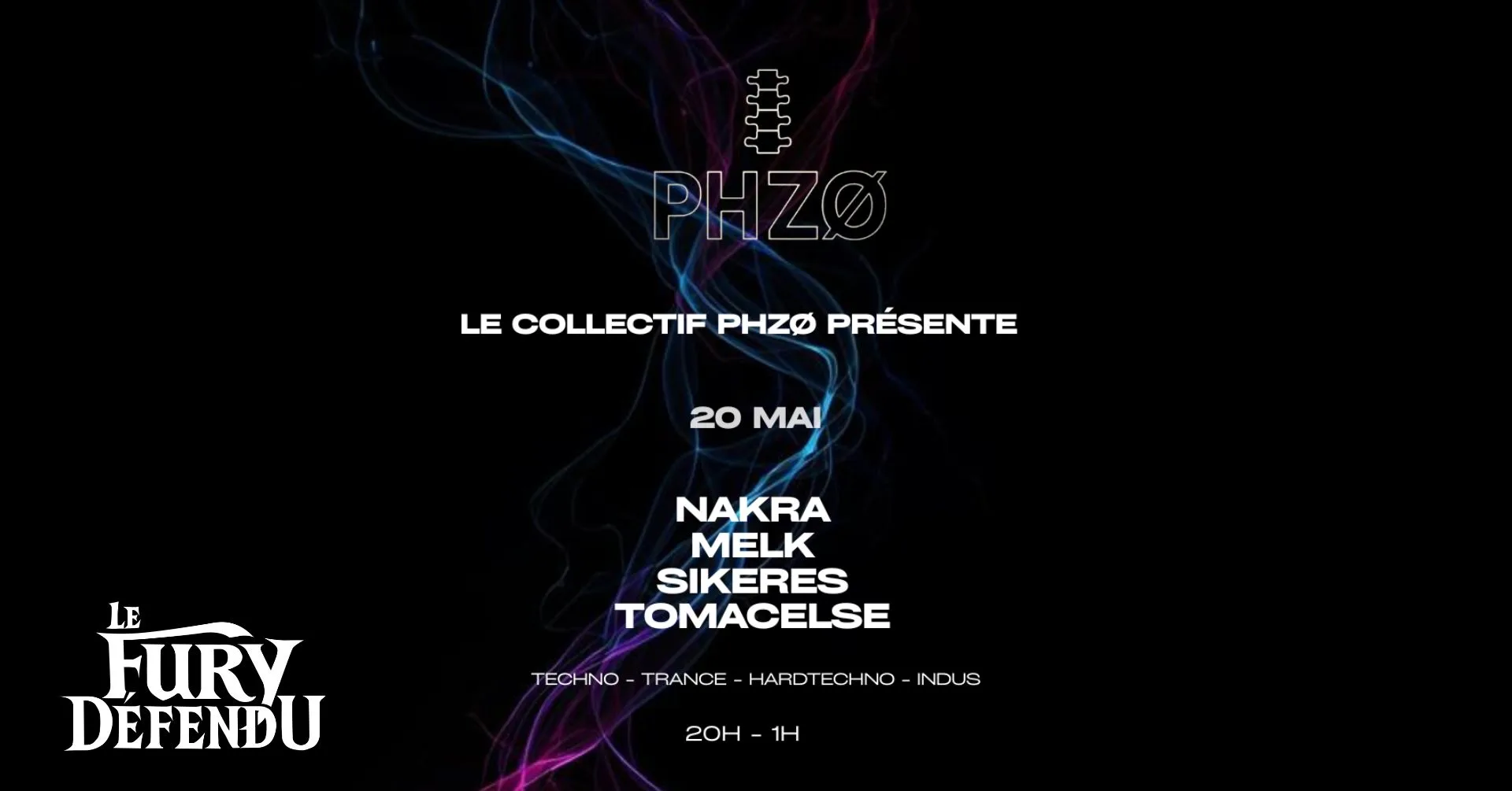 Soirée Techno Phzo X Le Fury Défendu Cover