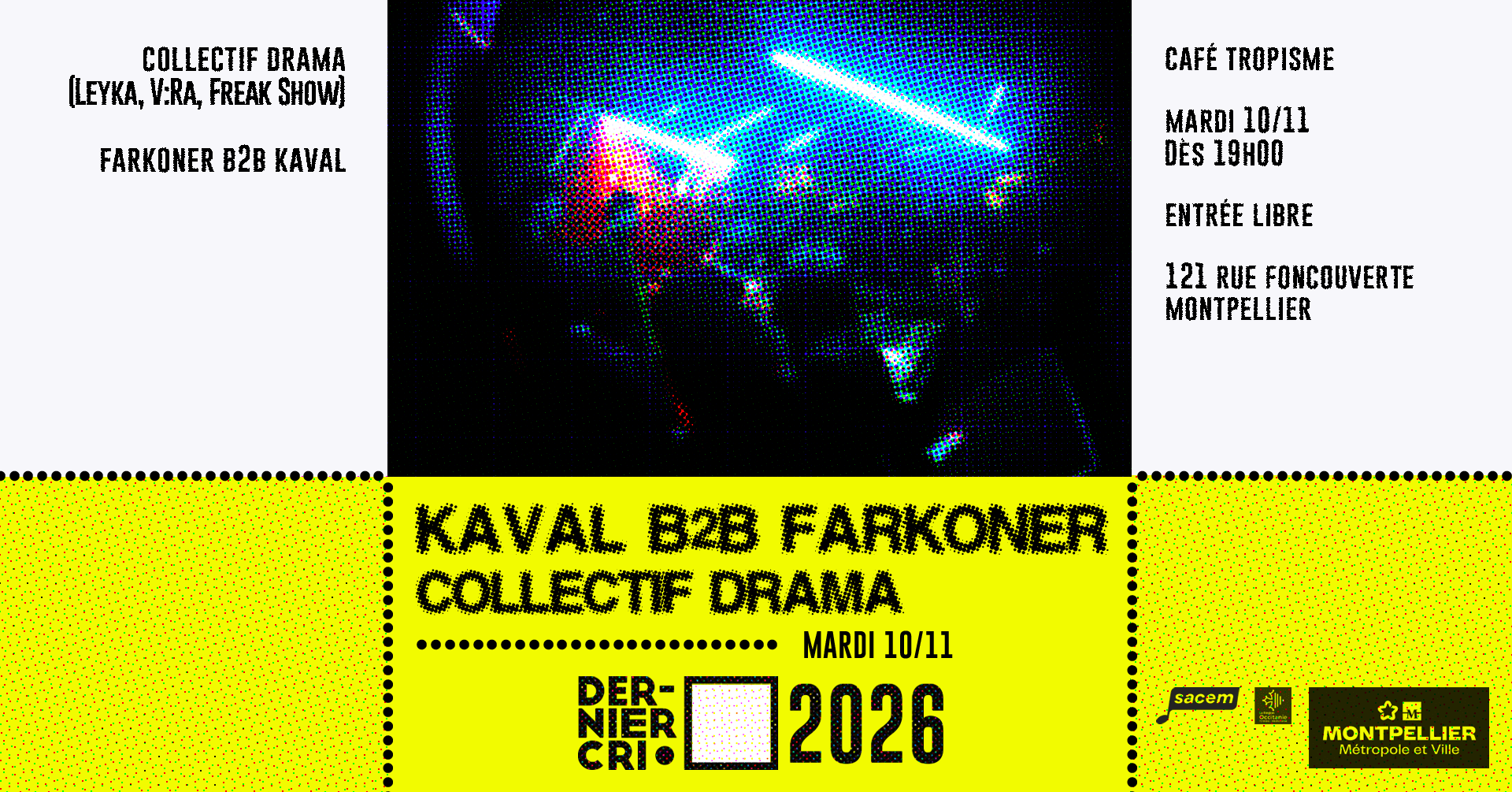Dernier Cri X Drama • Kaval B2b Farkoner • Café Tropisme Cover