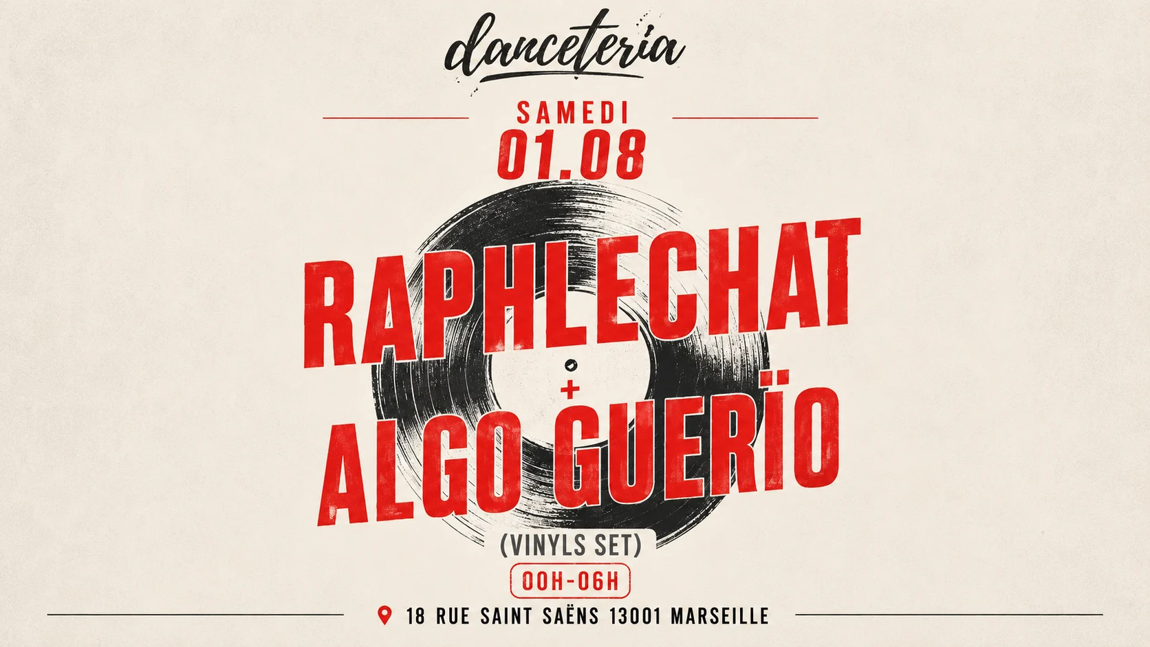 Raphlechat + Algo Guerïo (Vinyl Sets) @ Danceteria Cover