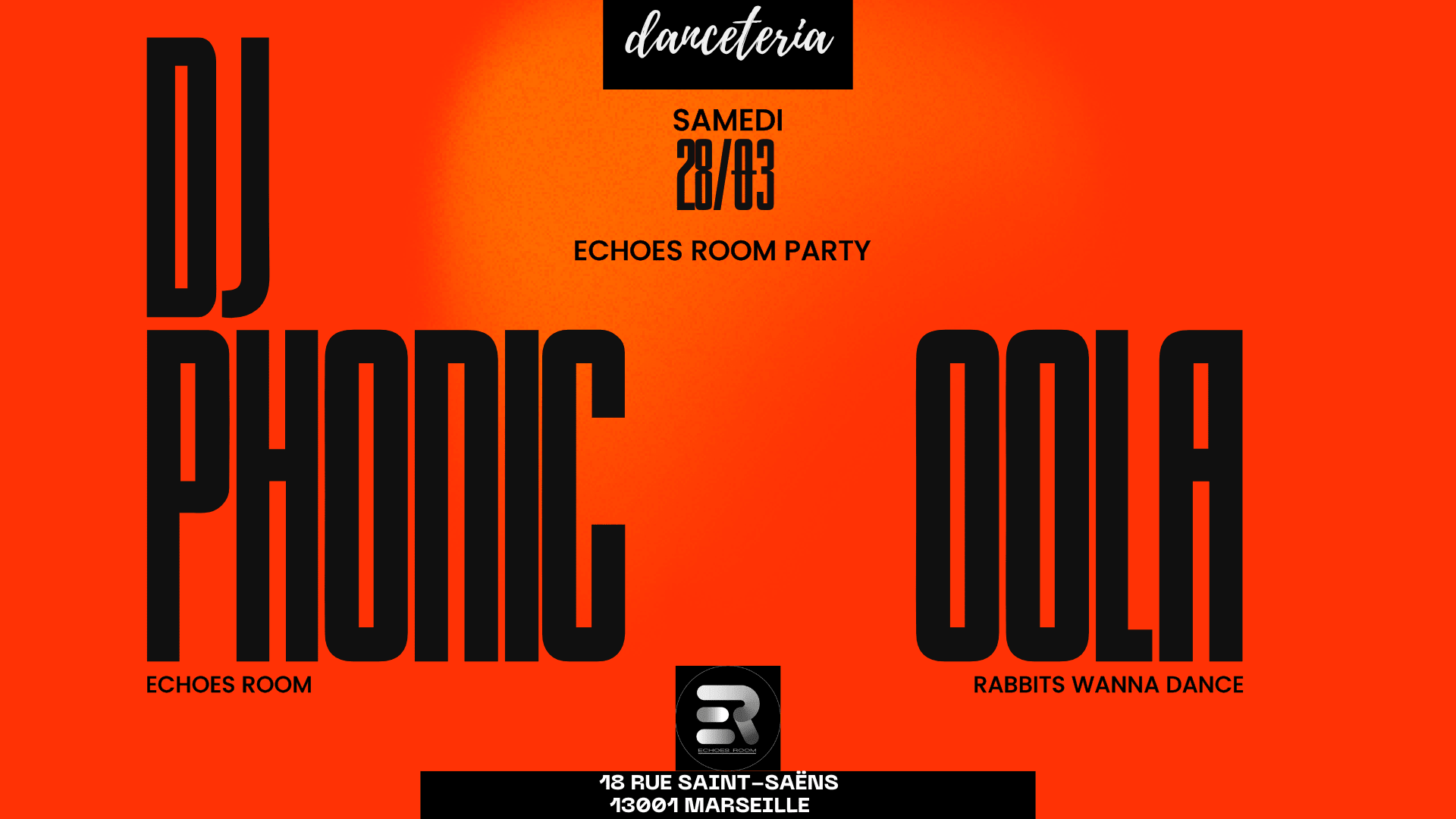 Echoes Room W/ Dj Phonic + Oola (Rabbits Wanna Dance) Cover