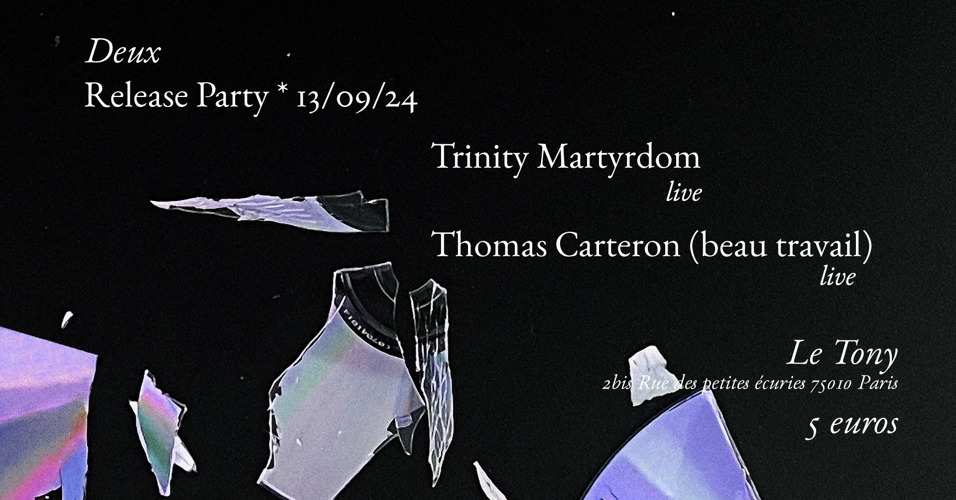 Deux Release Party - Trinity Martyrdom & Beau Travail (Live) Cover