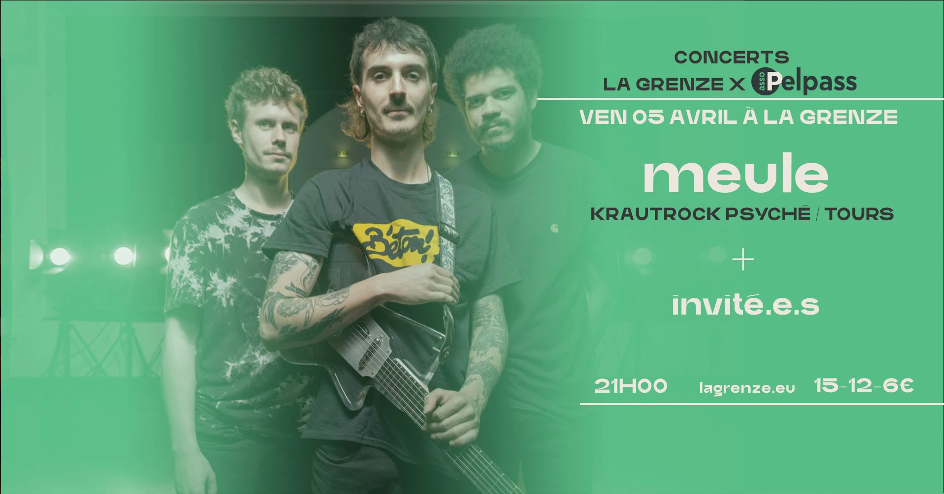 Meule + 1ère Partie // 05/04/2024 // La Grenze Cover