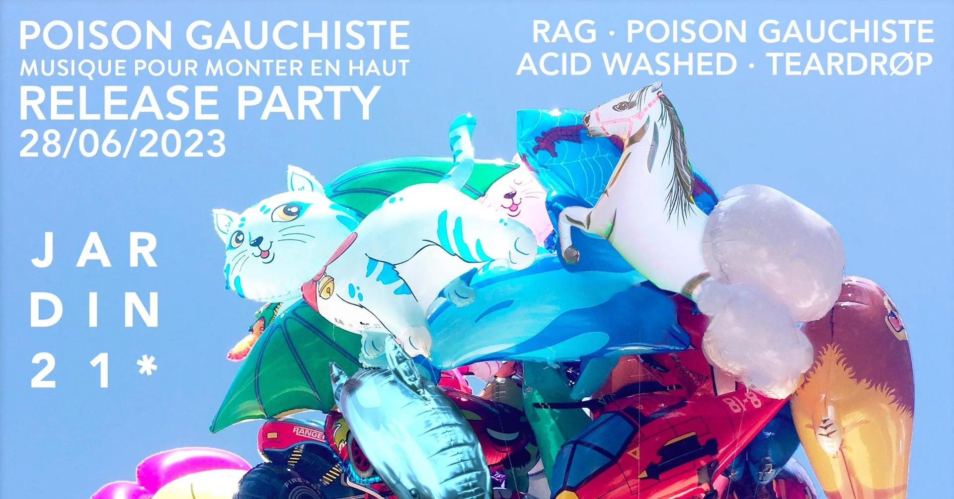 Release Party: Poison Gauchiste, Rag, Acid Washed, Teardrøp Cover