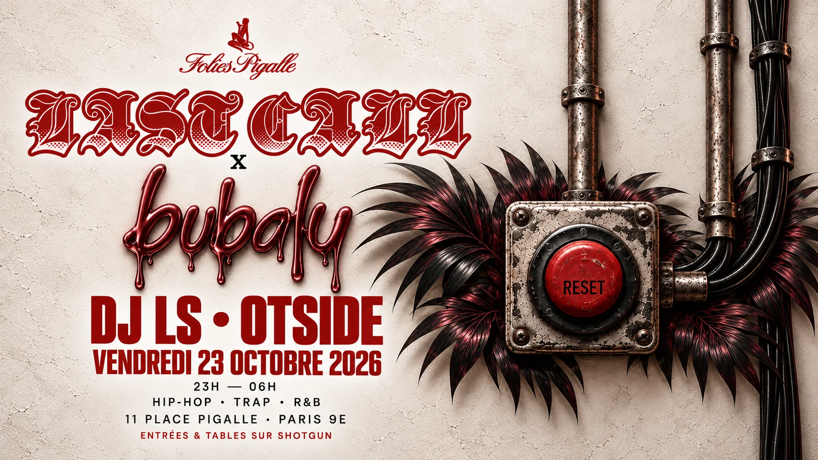 Last Call × Bubalu — Folies Pigalle · 23 Oct Cover