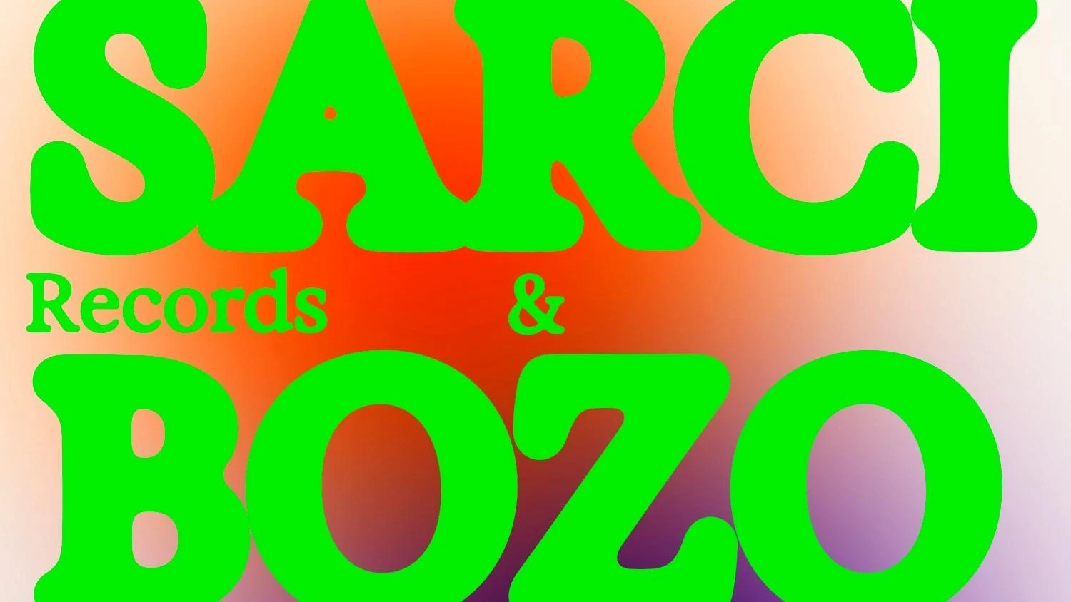 Sarci & Bozo Records Cover